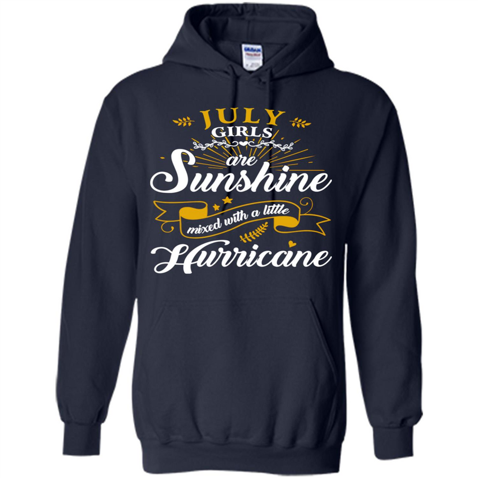 July Girl Are Sunshine Mixed With a Little Hurricane
