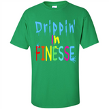 DRIPPIN IN FINESSE