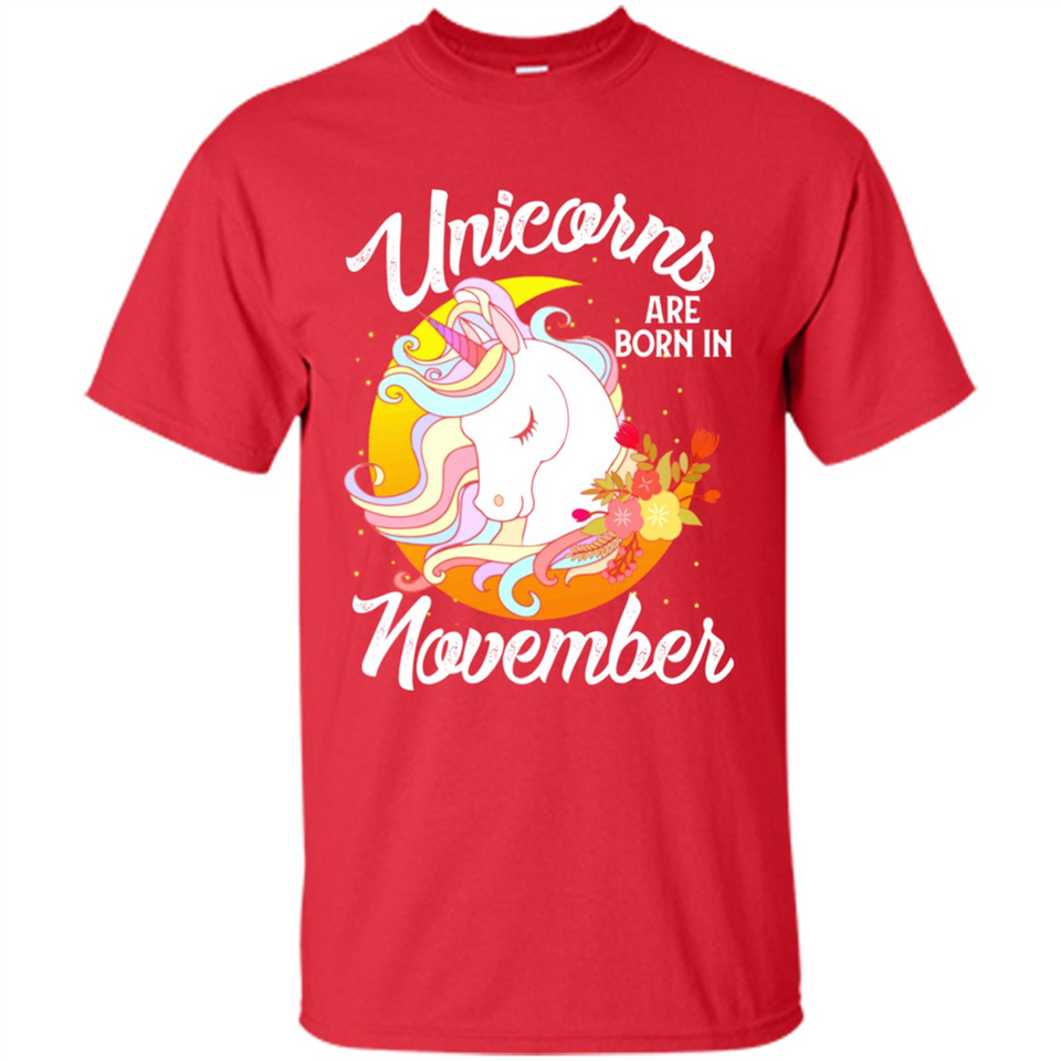 Unicorns Are Born In November Magical Rainbow
