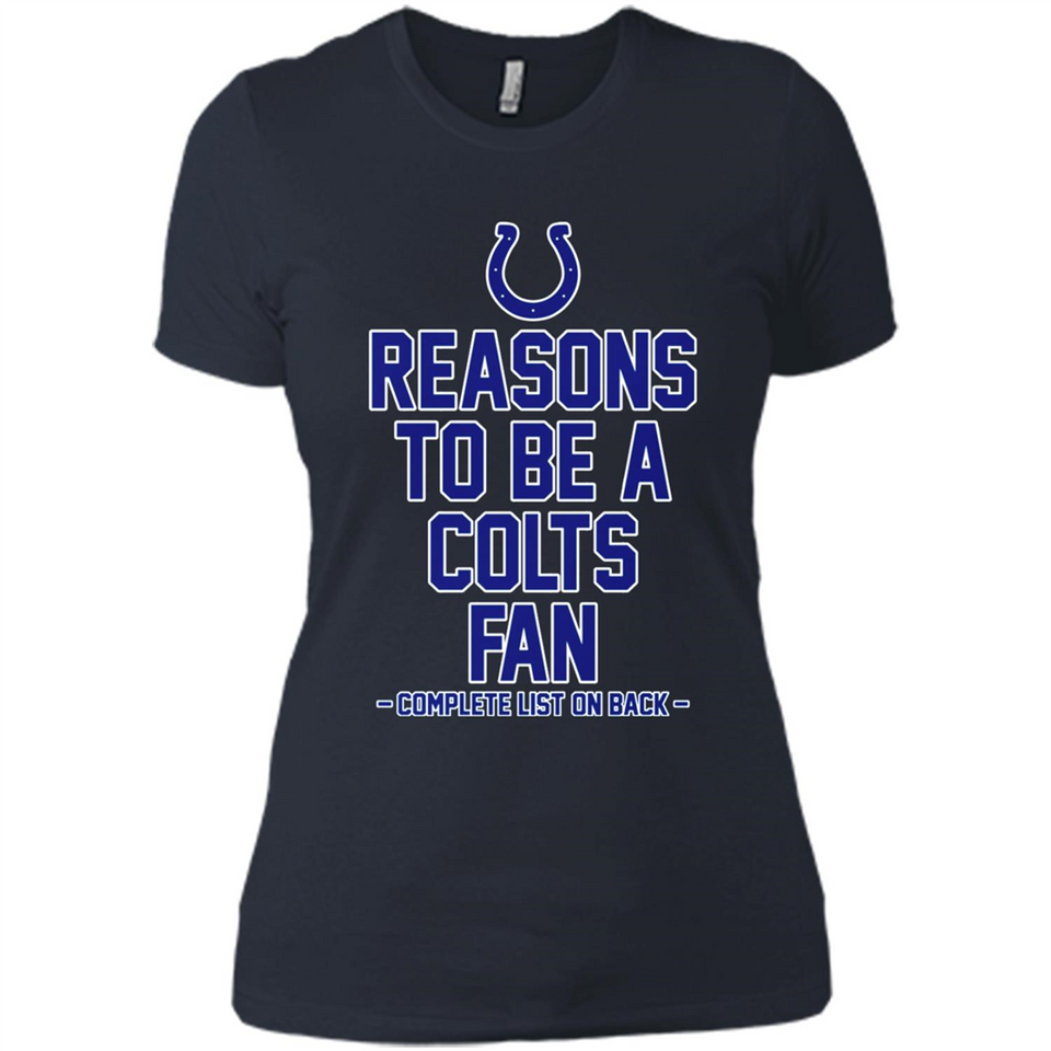 Reasons to be a Indianapolis Colts Fan Complete List on Back - Ladies' Boyfriend T-Shirt