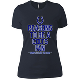 Reasons to be a Indianapolis Colts Fan Complete List on Back - Ladies' Boyfriend T-Shirt