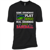 Some Grandmas Play Bingo Real Grandmas Watch Baseball