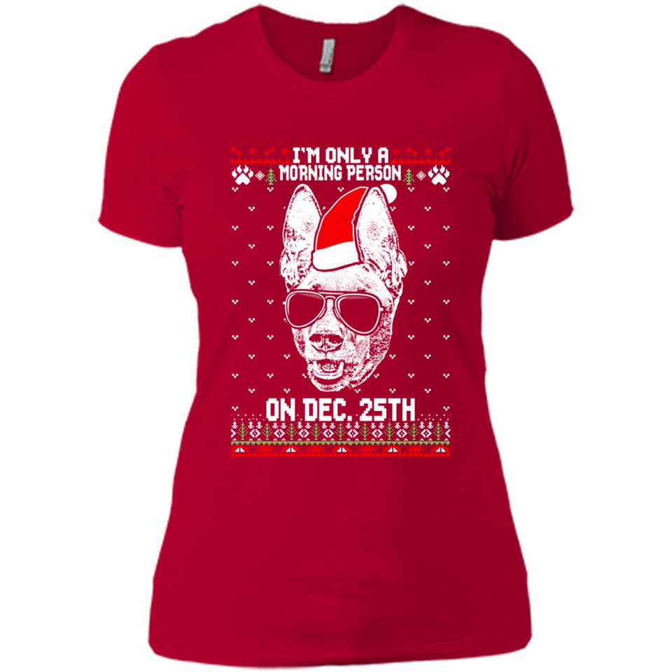 Morning Person Pharaoh Hound Funny Xmas - Ladies' Boyfriend T-Shirt