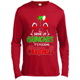 Drink Up Grinches It_s Fucking Christmas Funny Sweatshirt - Canvas Long Sleeve T-Shirt