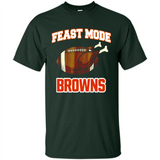 Feast Mode Browns Shirt - Cleveland Turkey Thanksgiving