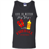 LIFE IS BETTER IN FLIP FLOPS WITH FIREBALL WHISKEY