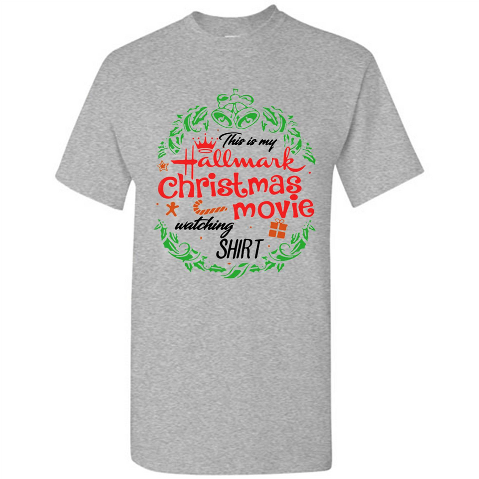 This is My Hallmark-Christmas Movies Watching Sporty T-Shirt - Shirt