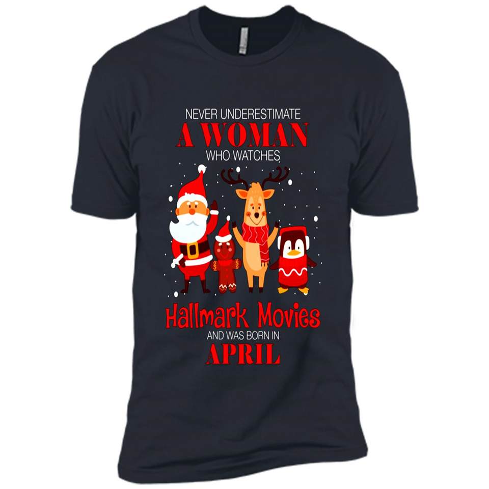 Never Underestimate An April Woman Watches Hallmark Movies Sweatshirt PINGPONG