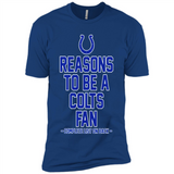 Reasons to be a Indianapolis Colts Fan Complete List on Back - Premium Short Sleeve T-Shirt