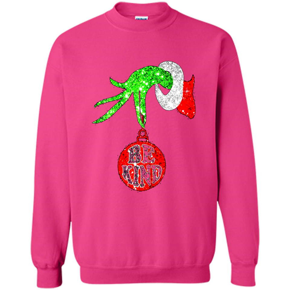 Christma Season With Green Grinch Hand Be Kind - Sweatshirt