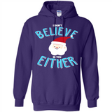 Santa Doesn't Believe In You Either Christmas Ls Shirt Gift - Hoodie