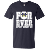 Michigan Wolverines Forever For ever not just when we win - Men's V-Neck