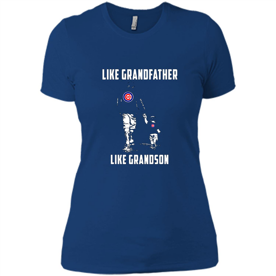 Chicago Cubs GrandFather Like GrandSon - Ladies' Boyfriend T-Shirt