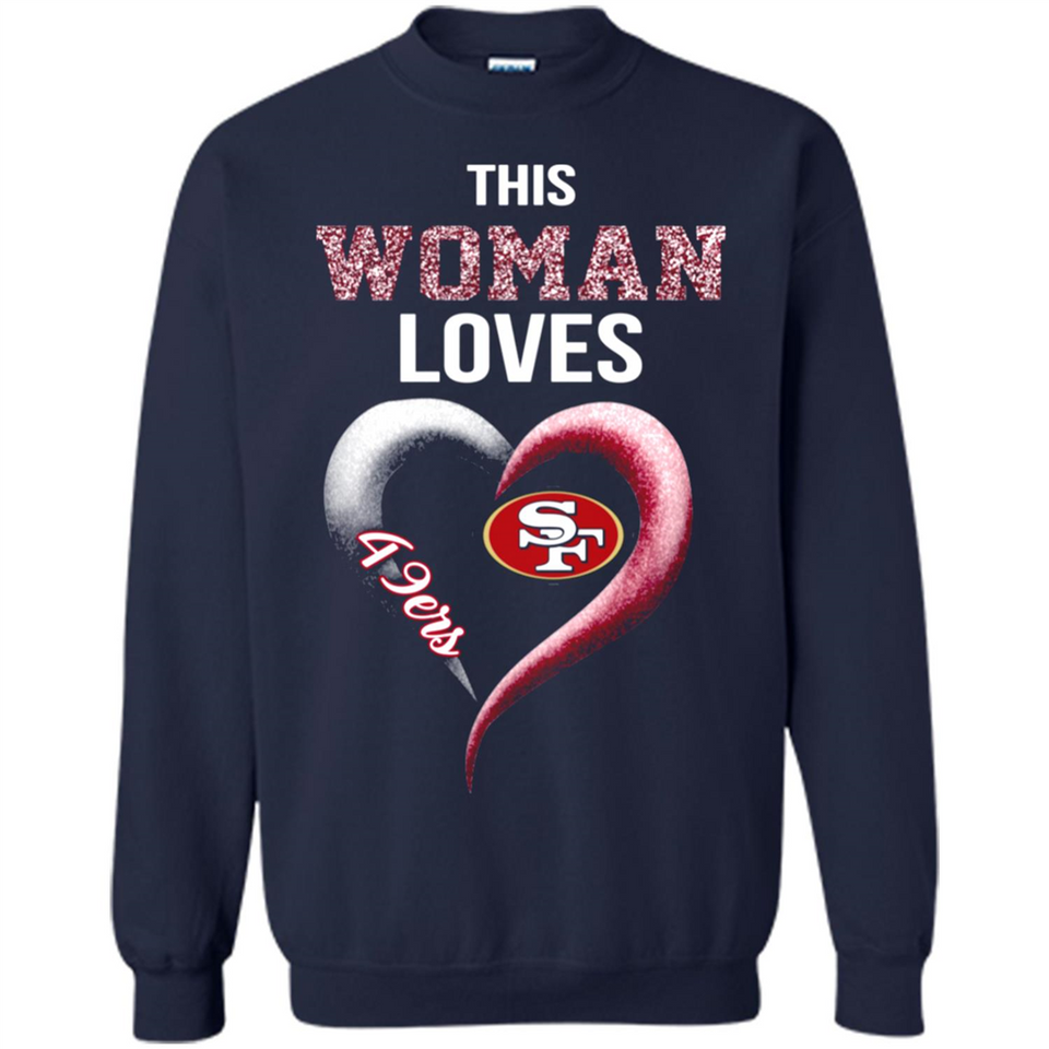 This Woman love 49ers NFL football team - Sweatshirt