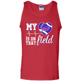 Buffalo Bills Football My Heart is on that Field - Tank Top