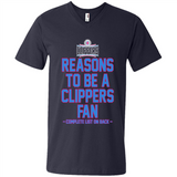 Reasons to be a LA Clippers Fan Complete List on Back - Men's V-Neck