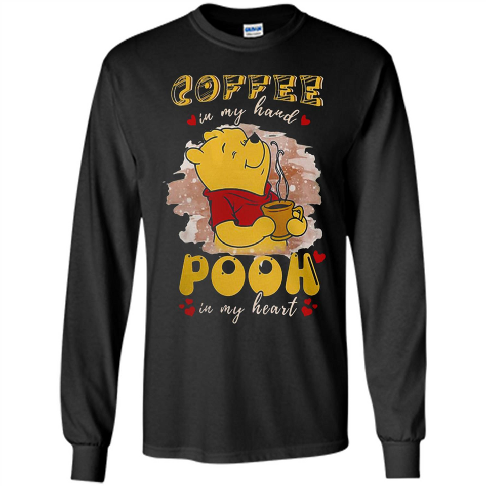 COFFEE IN MY HAND POOH IN MY HEART