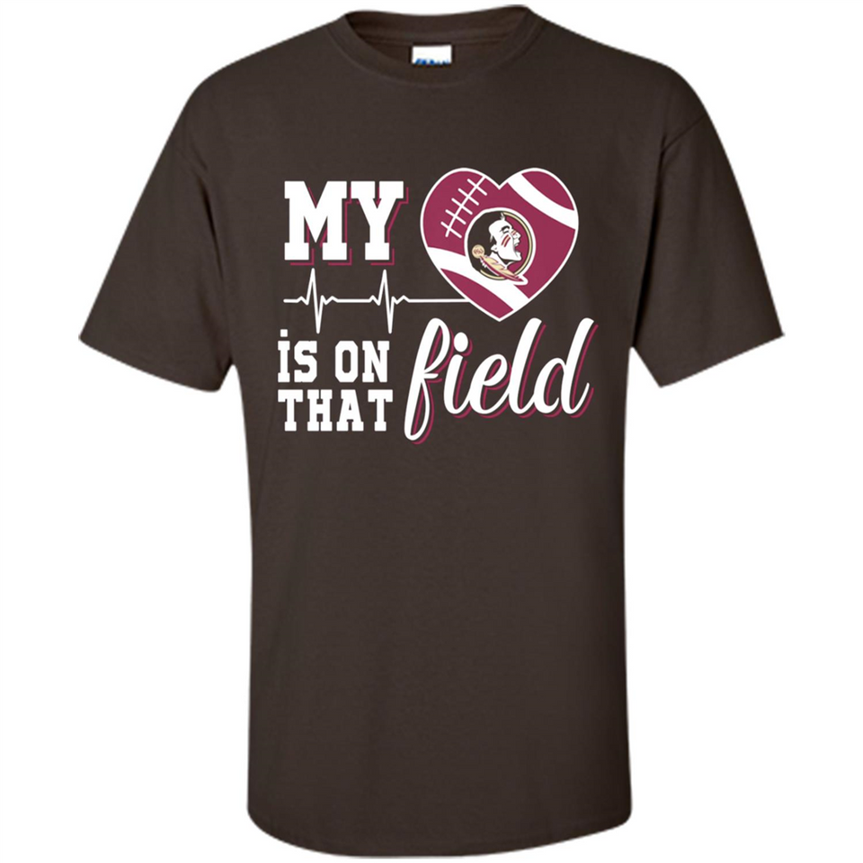 Florida State Seminoles Football My Heart is on that Field - Shirt