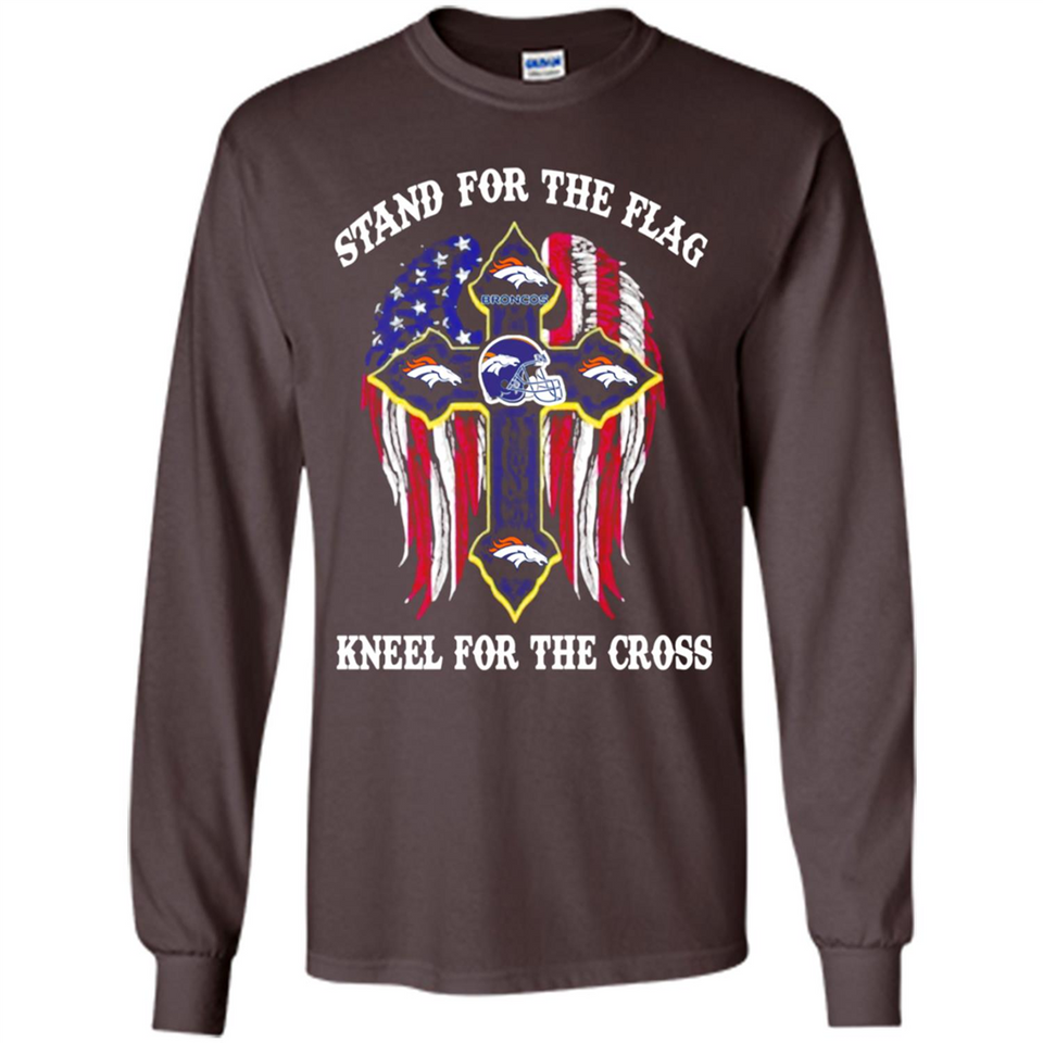 Denver Broncos - Stand For the Flag, Kneel for the Cross