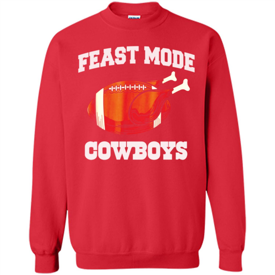 Feast Mode Cowboys Shirt - Dallas Turkey Thanksgiving