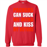 Packers can suck my Ditka and kiss my Butkus PINGPONG - Sweatshirt