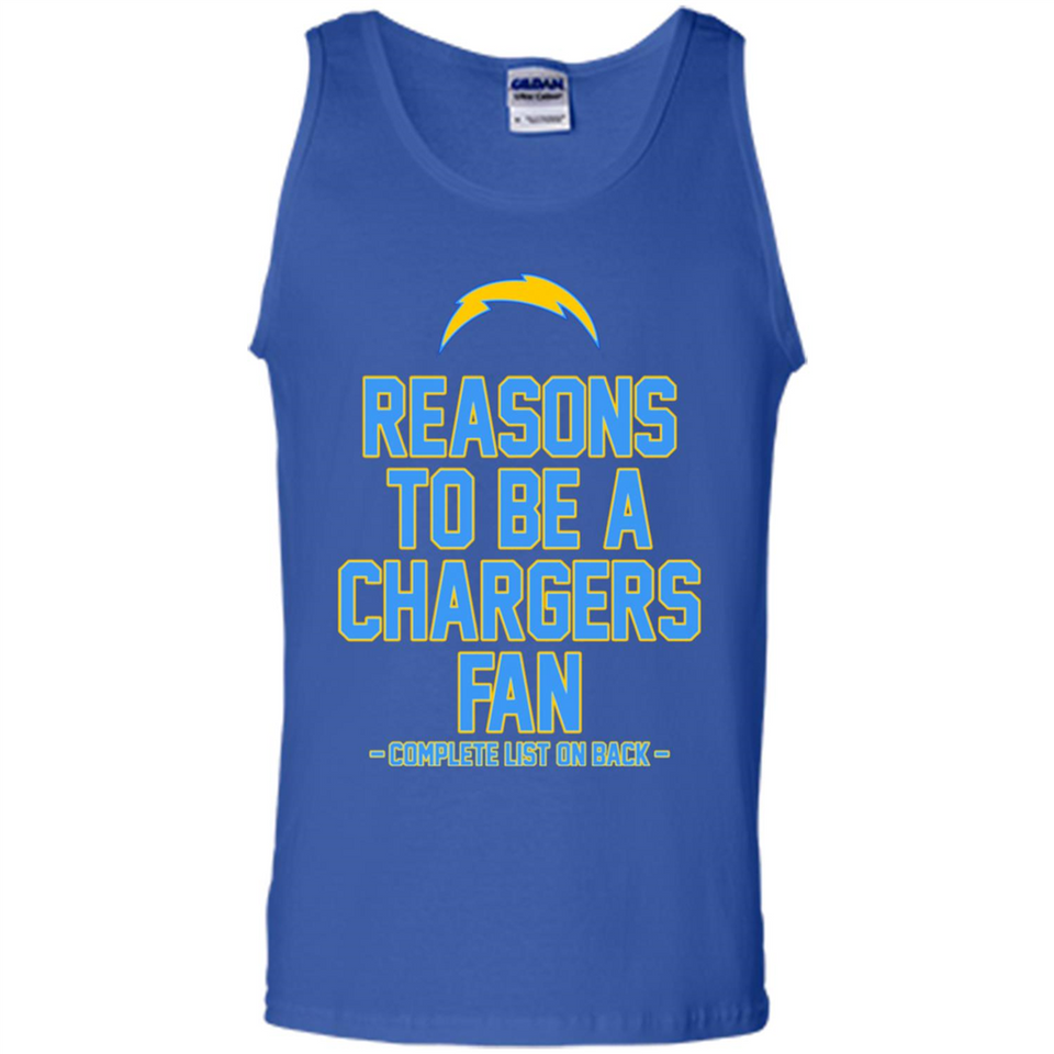 Reasons to be a Los Angeles Chargers Fan Complete List on Back - Tank Top