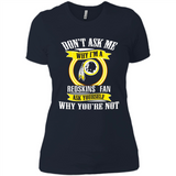 Don't Ask Me Why I'm A Washington Redskins Fan Ask Yourself