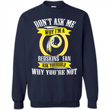 Don't Ask Me Why I'm A Washington Redskins Fan Ask Yourself