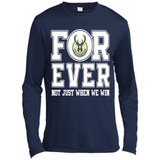 Milwaukee Bucks Forever For ever not just when we win - Canvas Long Sleeve T-Shirt