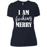 I Am Freaking Merry Funny Festive Winter Holiday - Ladies' Boyfriend T-Shirt