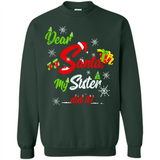 Dear Santa My Sister Did It Christmas