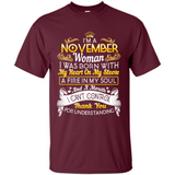 I'm A November Woman-Queen November - Shirt