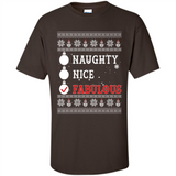 Naughty Nice Fabulous - Shirt