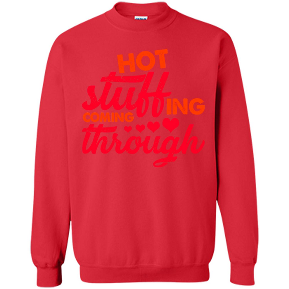 Hot Stuffing Coming Through Thanksgiving Season