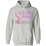 Breast cancer awareness mother - Hoodie