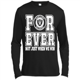 Oakland Raiders Forever For ever not just when we win - Canvas Long Sleeve T-Shirt