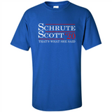 Schrute Scott 2020 That's What She Said