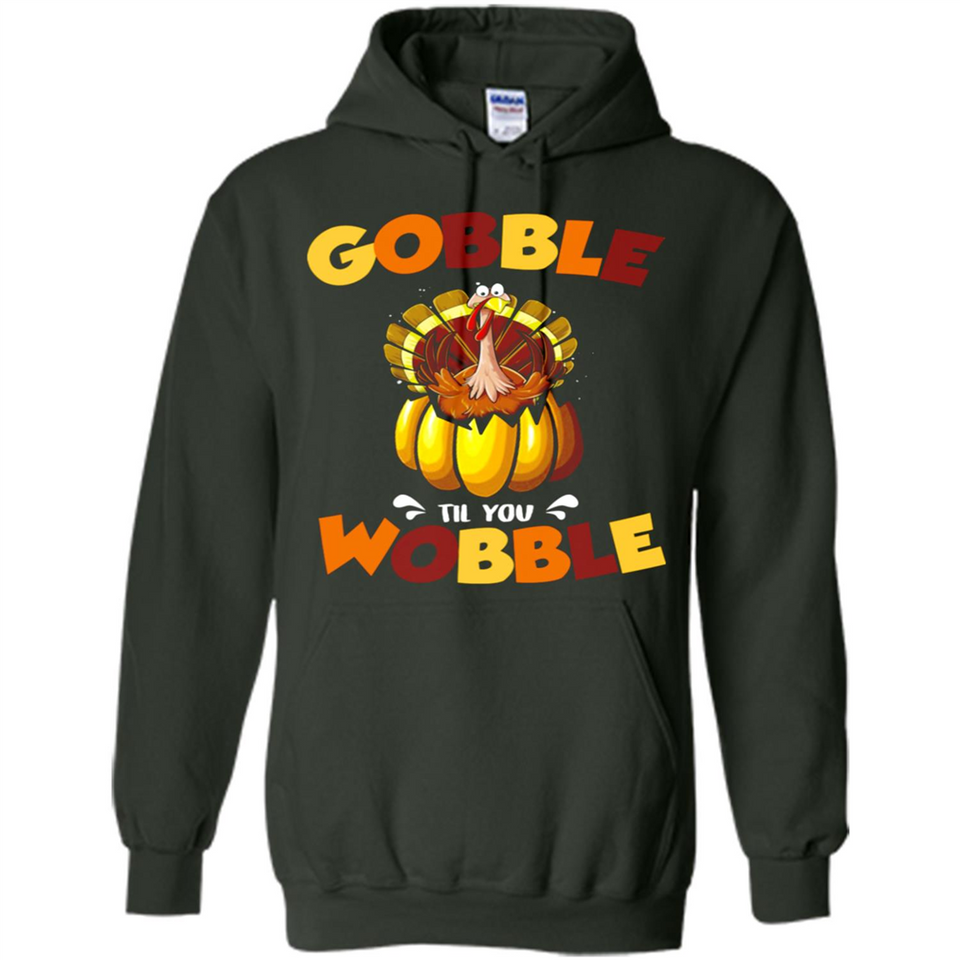 Gobble Til You Wobble Funny Thanksgiving Day Turkey