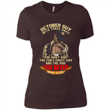 October Guy With Three Sides Quiet Fun Crazy - Ladies' Boyfriend T-Shirt