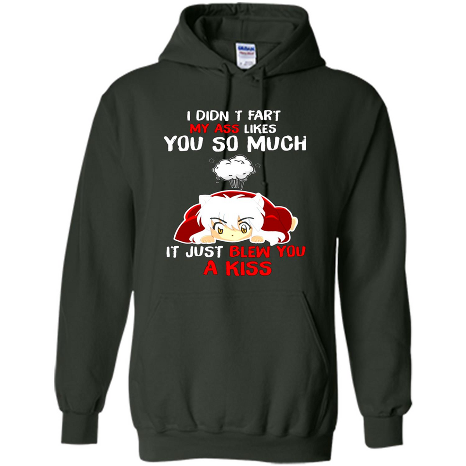 InuYasha I Didn't Fart My Ass Likes You So Much