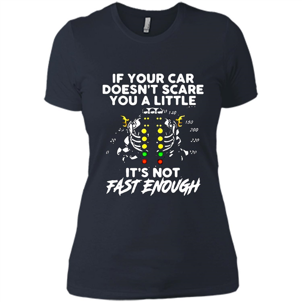 If Your Car Doesnt Scare You A Little Its Not Fast Enough