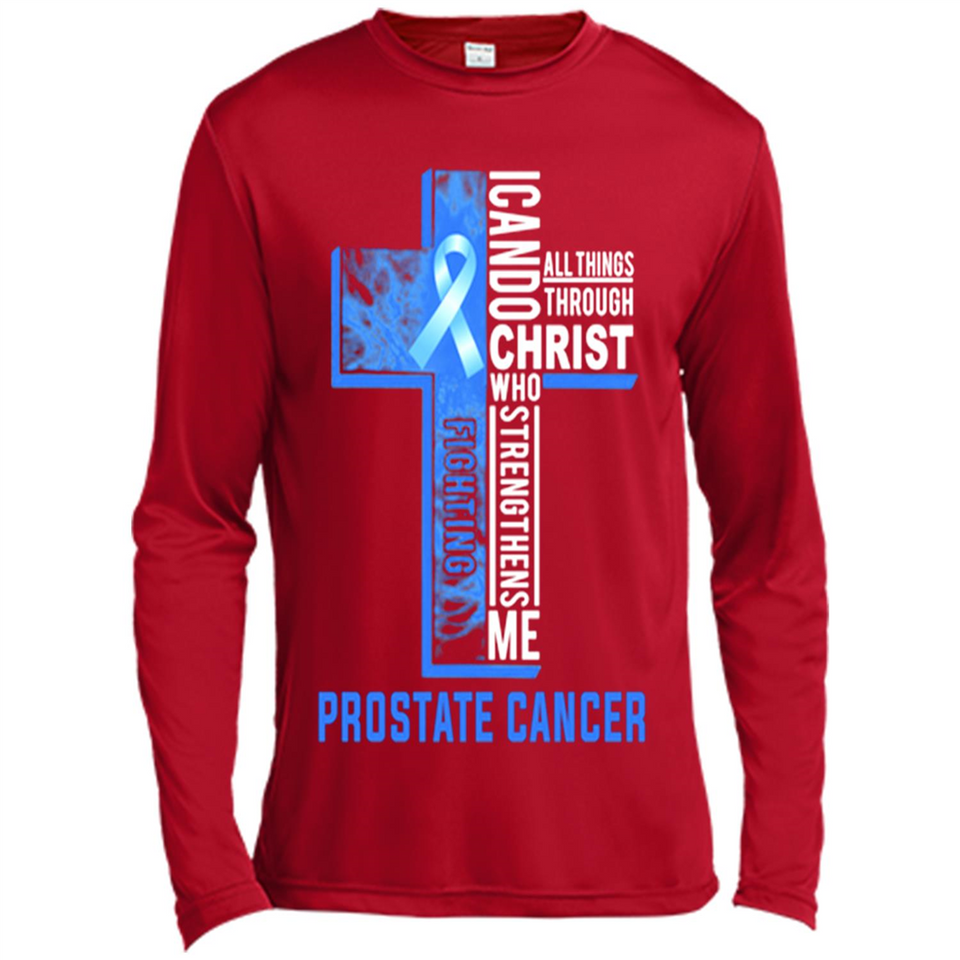 I can do all things through christ who strengthens me fighting Pr state Cancer Jesus