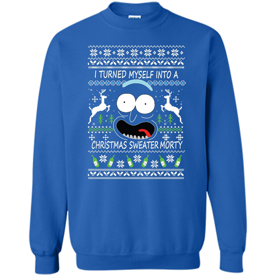 RICK AND MORTY-I TURNED MYSELF INTO A CHRISTMAS SWEATER MORTY UGLY XMAS SWEATER