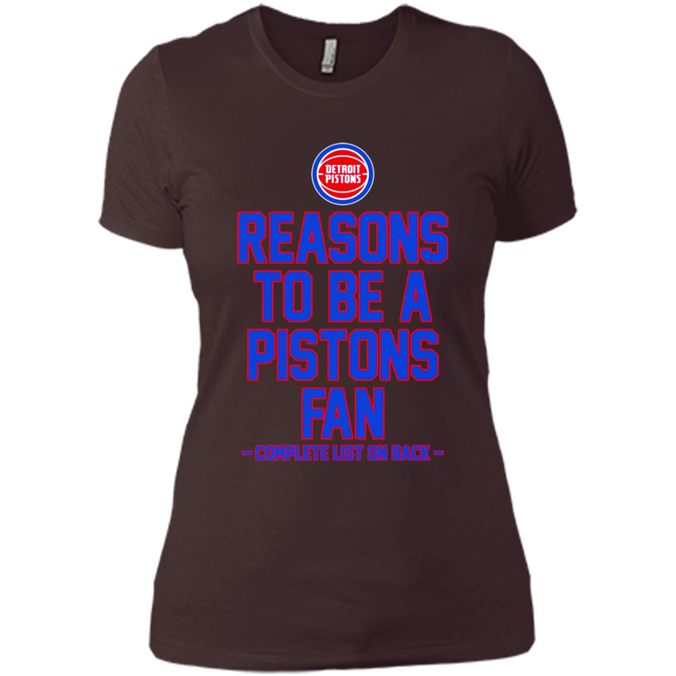 Reasons to be a Detroit Pistons Fan Complete List on Back - Ladies' Boyfriend T-Shirt