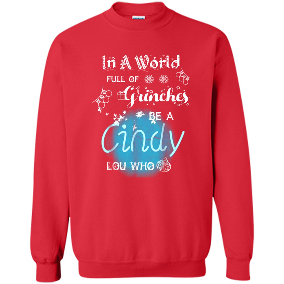 In A World Full Of Grinches Be A Cindy Lou Who PINGPONG