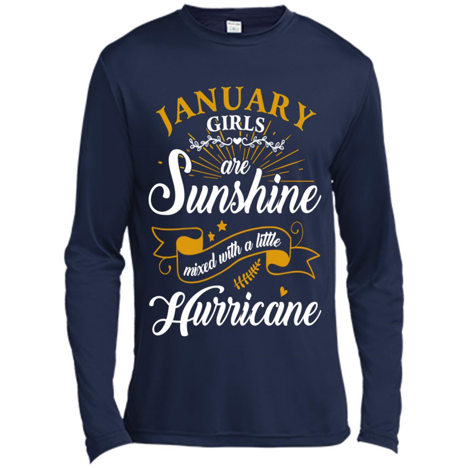 January Girl Are Sunshine Mixed With a Little Hurricane
