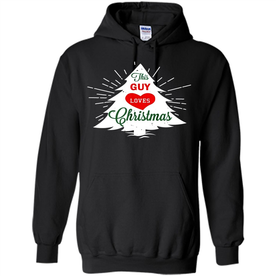 This Guy Loves Christmas Shirt - Hoodie