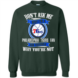 Don't Ask Me Why I'm A Philadelphia 76ers Fan Ask Yourself