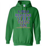 Reasons to be a LSU Tigers Fan Complete List on Back - Funny - Hoodie