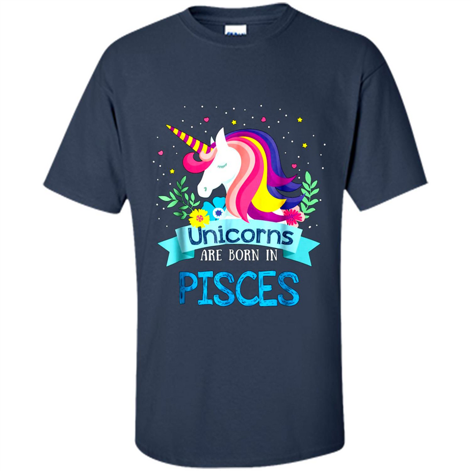 Unicorns are born in Pisces Birthday Rainbow Gift Ladies Custom